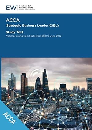 Seller image for ACCA Strategic Business Leader (SBL) - Study Text - 2021-22 (ACCA - 2021-22) for sale by WeBuyBooks