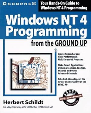 Imagen del vendedor de Windows NT 4 Programming from the Ground Up a la venta por WeBuyBooks