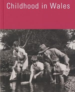 Seller image for Childhood in Wales for sale by WeBuyBooks
