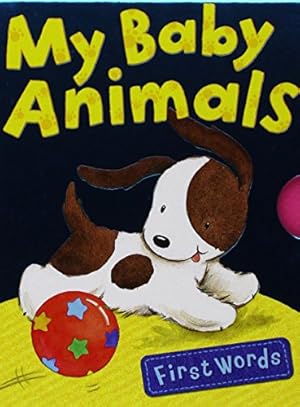 Bild des Verkufers fr My Baby Animals zum Verkauf von WeBuyBooks