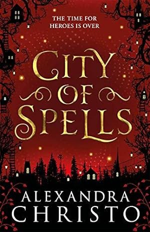 Seller image for City of Spells (sequel to Into the Crooked Place) for sale by WeBuyBooks