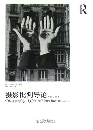 Seller image for Photography: A Critical Introduction(Fourth Edition) (Chinese Edition) for sale by WeBuyBooks