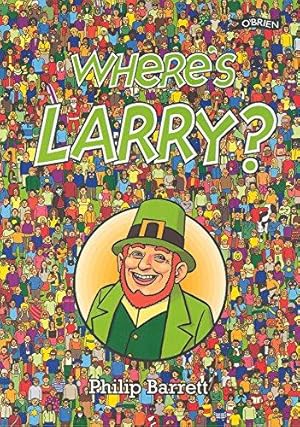 Bild des Verkufers fr Where's Larry? zum Verkauf von WeBuyBooks