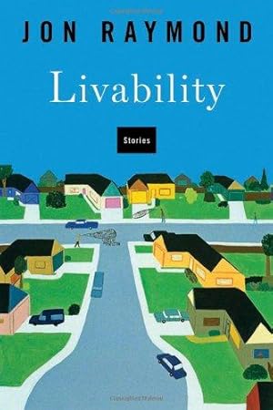 Seller image for The Livability: Stories for sale by WeBuyBooks