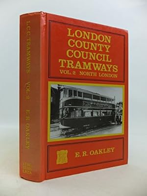 Immagine del venditore per North London (v. 2) (London County Council Tramways) venduto da WeBuyBooks