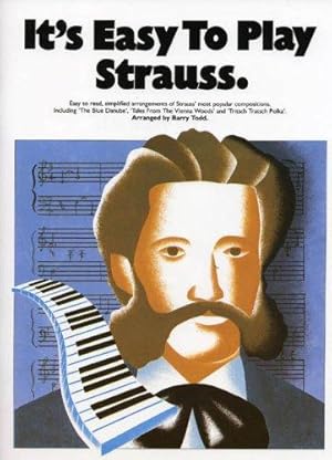 Immagine del venditore per It's Easy to Play Strauss venduto da WeBuyBooks