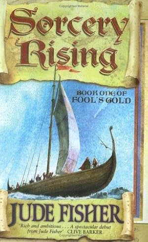 Imagen del vendedor de Sorcery Rising : Book 1 Of " Fool's Gold " : a la venta por WeBuyBooks
