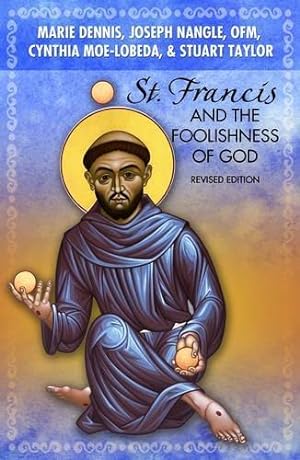 Seller image for St. Francis and the Foolishness of God: Revised Edition for sale by WeBuyBooks