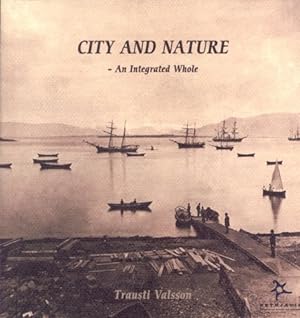 Bild des Verkufers fr City and Nature: An Integrated Whole zum Verkauf von WeBuyBooks