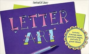 Bild des Verkufers fr Letter Art: Based on Alphabet Designs by Becky Higgins zum Verkauf von WeBuyBooks