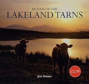 Bild des Verkufers fr Moods of the Lakeland Tarns zum Verkauf von WeBuyBooks