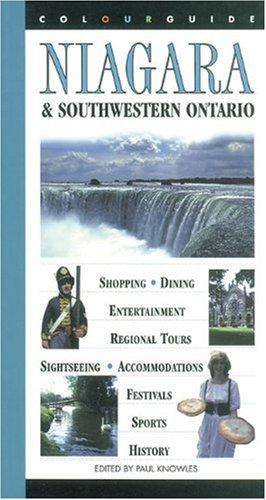 Seller image for Niagara and South-western Ontario: A Colourguide for sale by WeBuyBooks