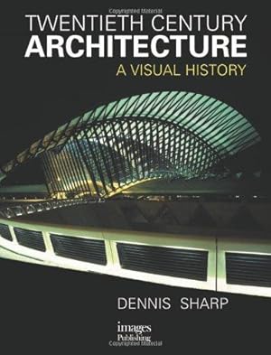 Bild des Verkufers fr 20th Century Architecture: Millennium Edition: A Visual History zum Verkauf von WeBuyBooks