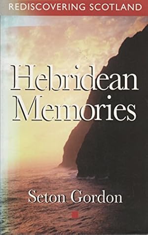 Bild des Verkufers fr Hebridean Memories (Rediscovering Scotland S.) zum Verkauf von WeBuyBooks