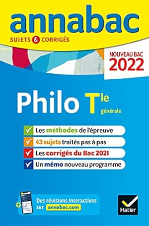 Seller image for Annales du BAC Annabac 2022 Philosophie Tle generale: méthodes & sujets corrigés nouveau bac for sale by WeBuyBooks