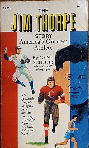 Immagine del venditore per The Jim Thorpe Story: America's Greatest Athlete venduto da The Book House, Inc.  - St. Louis