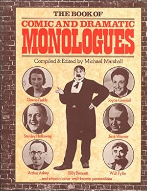 Seller image for The Book of Comic and Dramatic Monologues for sale by WeBuyBooks