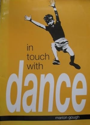 Seller image for In Touch with Dance for sale by WeBuyBooks
