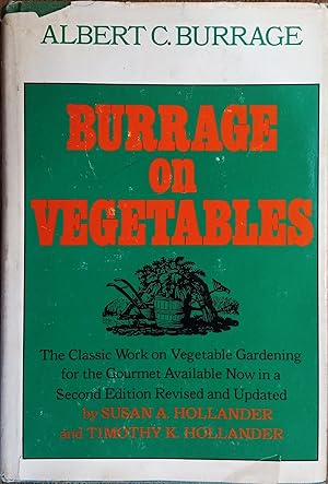 Bild des Verkufers fr Burrage on Vegetables (Second Edition) zum Verkauf von The Book House, Inc.  - St. Louis