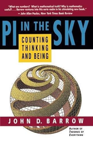 Bild des Verkufers fr PI in the Sky: Counting, Thinking, and Being zum Verkauf von WeBuyBooks
