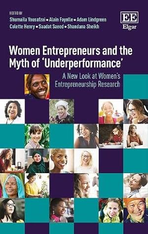 Bild des Verkufers fr Women Entrepreneurs and the Myth of   Underperformance  : A New Look at Women  s Entrepreneurship Research zum Verkauf von WeBuyBooks
