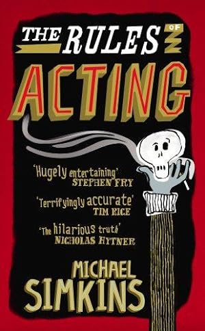 Seller image for The Rules of Acting for sale by WeBuyBooks