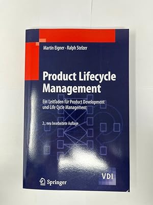 Seller image for Product-Lifecycle-Management : ein Leitfaden fr Product-Development und Life-Cycle-Management. for sale by Antiquariat REDIVIVUS