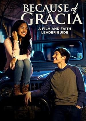 Image du vendeur pour Because of Grcia: A Film and Faith Leader's Guide mis en vente par GreatBookPrices