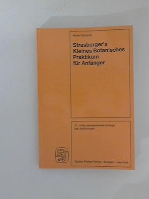 Image du vendeur pour Strasburger's kleines Botanisches Praktikum fr Anfnger mis en vente par ANTIQUARIAT FRDEBUCH Inh.Michael Simon