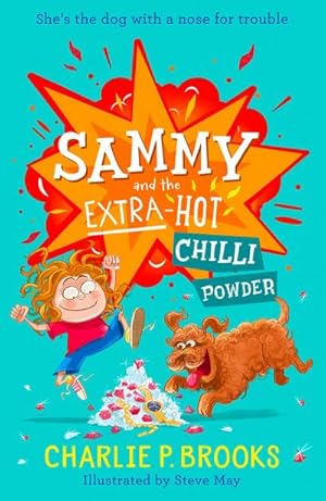 Bild des Verkufers fr Sammy and the Extra-Hot Chilli Powder zum Verkauf von Smartbuy