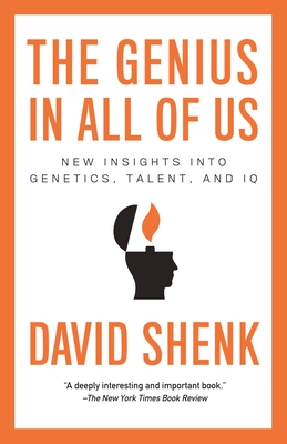 Image du vendeur pour The Genius in All of Us: New Insights Into Genetics, Talent, and IQ (Paperback or Softback) mis en vente par BargainBookStores