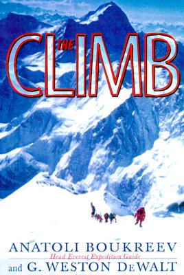 Seller image for The Climb: Tragic Ambitions on Everest (Paperback or Softback) for sale by BargainBookStores