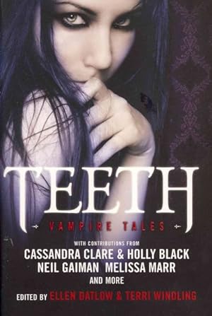 Imagen del vendedor de Teeth : Vampire Tales a la venta por GreatBookPrices