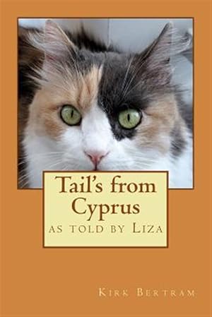 Bild des Verkufers fr Tail's from Cyprus zum Verkauf von GreatBookPricesUK