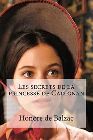 Image du vendeur pour Les Secrets De La Princesse De Cadignan -Language: french mis en vente par GreatBookPrices
