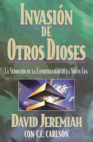 Seller image for Invasion De Otros Dioses/Invasion of Other Gods -Language: Spanish for sale by GreatBookPrices