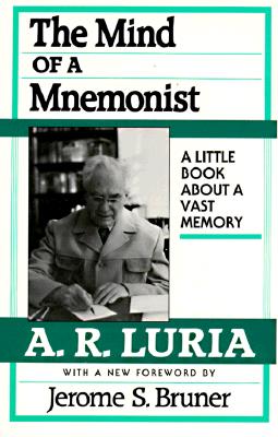 Immagine del venditore per The Mind of a Mnemonist: A Little Book about a Vast Memory (Paperback or Softback) venduto da BargainBookStores