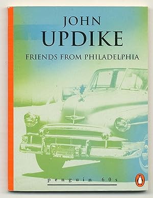 Seller image for Friends From Philadelphia and Other Stories for sale by Between the Covers-Rare Books, Inc. ABAA