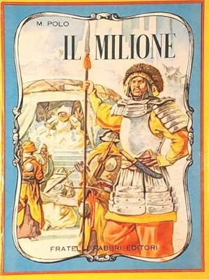 Seller image for Il Milione. for sale by FIRENZELIBRI SRL