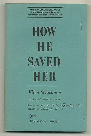 Seller image for How He Saved Her for sale by Between the Covers-Rare Books, Inc. ABAA