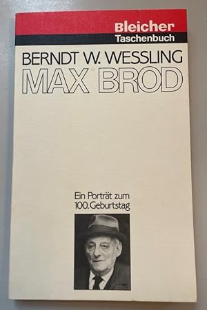 Bild des Verkufers fr Max Brod: Ein Portrt zum 100. Geburtstag. zum Verkauf von Fundus-Online GbR Borkert Schwarz Zerfa