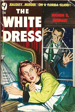 Seller image for THE WHITE DRESS: Jealousy.Murder.On a Flordia Island for sale by MURDER BY THE BOOK