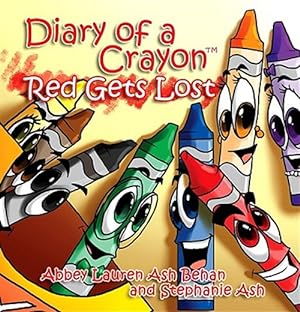 Seller image for Diary of a Crayon: Red Gets Lost for sale by GreatBookPrices