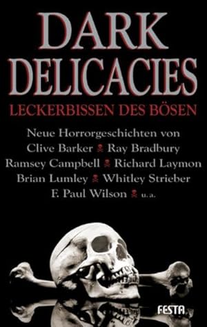 Image du vendeur pour Dark Delicacies: Leckerbissen des Bsen mis en vente par Buchhandlung Loken-Books