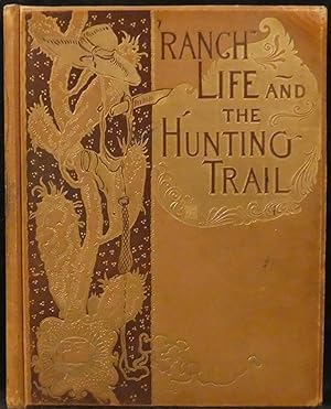 Seller image for Ranch Life and The Hunting-Trail for sale by R & G Bliss Books