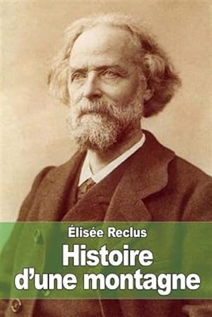Image du vendeur pour Histoire D'une Montagne -Language: french mis en vente par GreatBookPrices