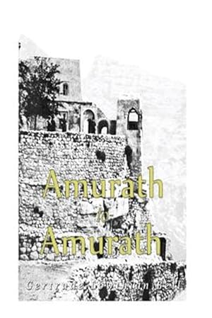 Seller image for Amurath to Amurath for sale by GreatBookPrices