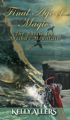 Bild des Verkufers fr The Battle for Arisha's Mountain: Book 1 of The Damned Goddess Trilogy (Hardback or Cased Book) zum Verkauf von BargainBookStores