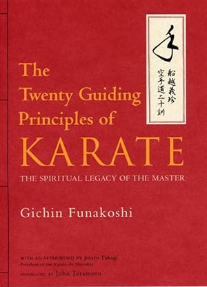 Bild des Verkufers fr Twenty Guiding Principles Of Karate, The: The Spiritual Legacy Of The Master zum Verkauf von moluna