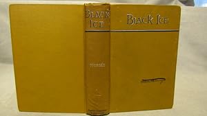 Black Ice. First edition 1888 presentation copy inscribed and signed by the author near fine.